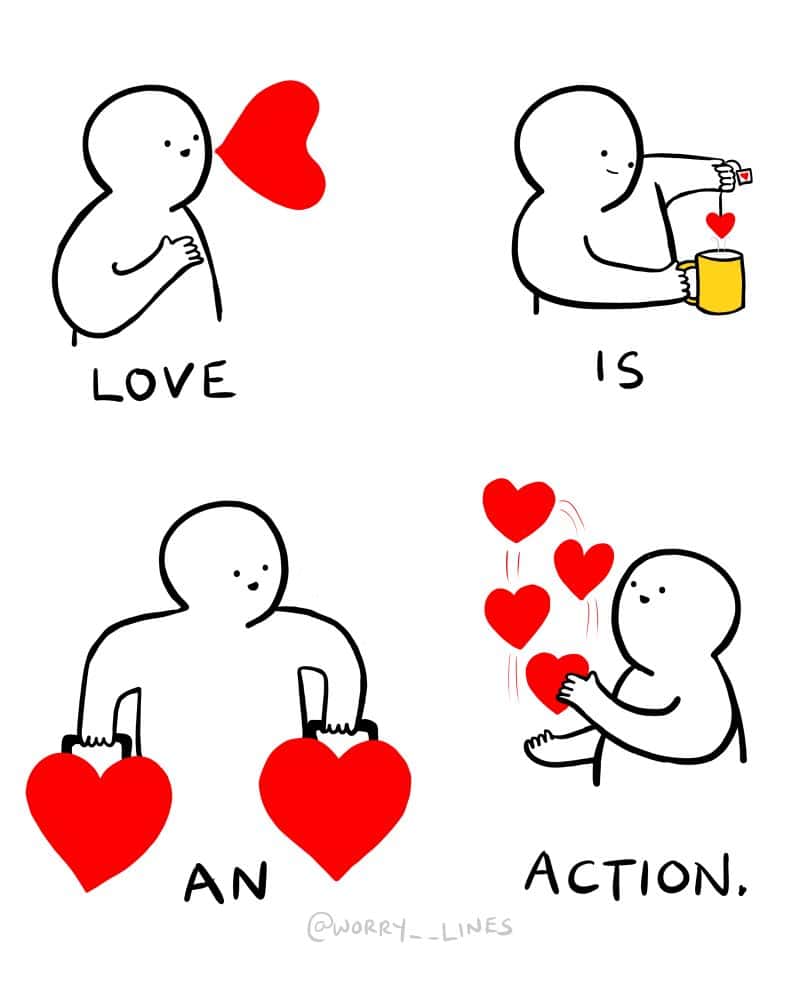A beautiful and wholesome comic that uses four simple illustrations to show that "Love Is An Action."