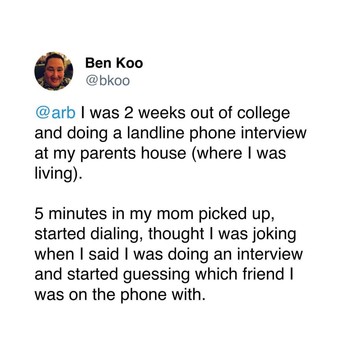 A funny worst job interview story about a mom picking up the landline during a call.