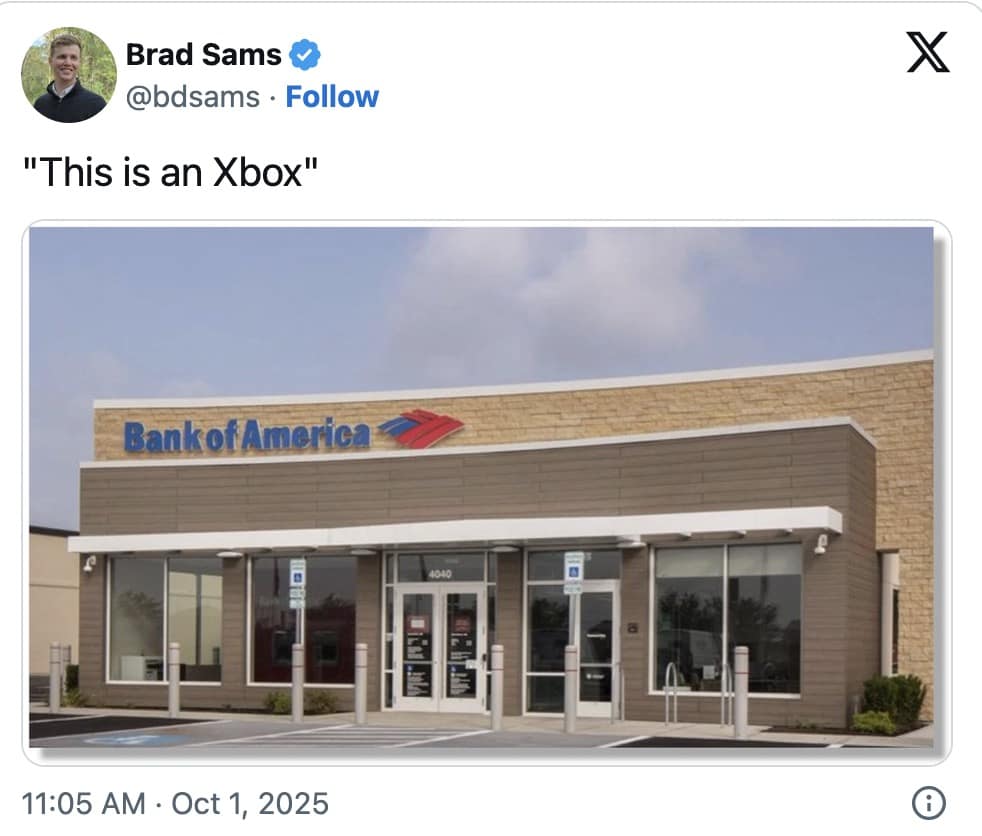 An abstract Xbox Game Pass meme that just shows a picture of a Bank of America with the caption "This is an Xbox."