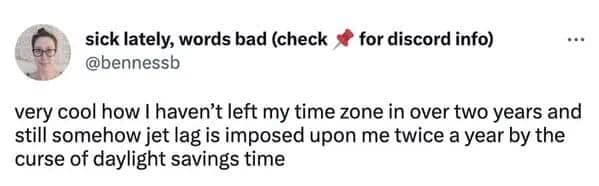 A 2025 daylight savings meme tweet about the "curse of daylight savings time" causing jet lag.