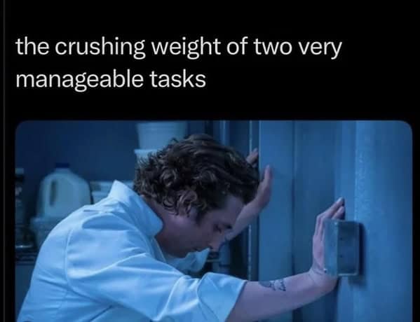 ADHD meme comparing two manageable tasks to a crushing weight