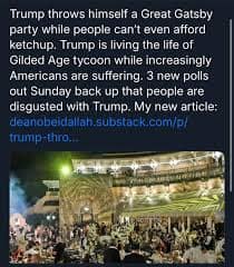 A critical Trump Gatsby party meme tweet comparing the event to the Gilded Age and citing poll numbers.
