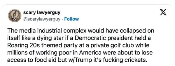 A viral tweet and Trump Gatsby party meme criticizing the media's "crickets" response to the event