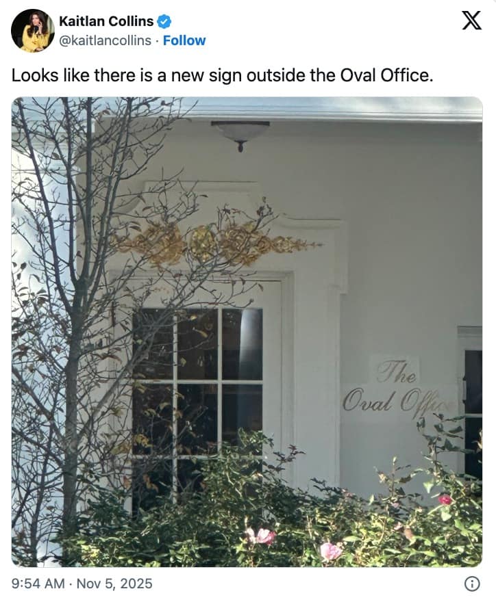 The original viral photo of the new Trump Oval Office sign meme, showing the "The Oval Office" text in a gold, cursive font.