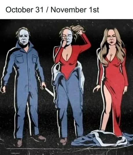 A funny november meme showing Michael Myers on Oct 31st transforming into Mariah Carey on Nov 1st.