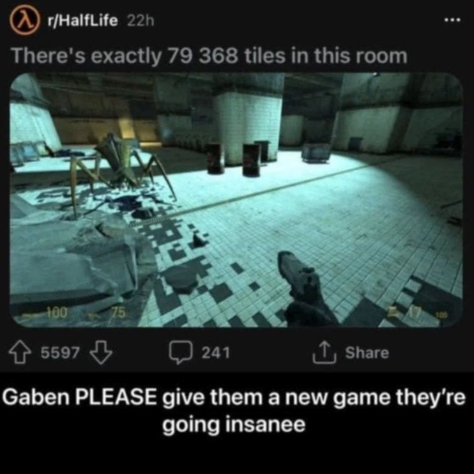 A classic meme showing how Half-Life fans on Reddit are "going insane" and counting tiles.