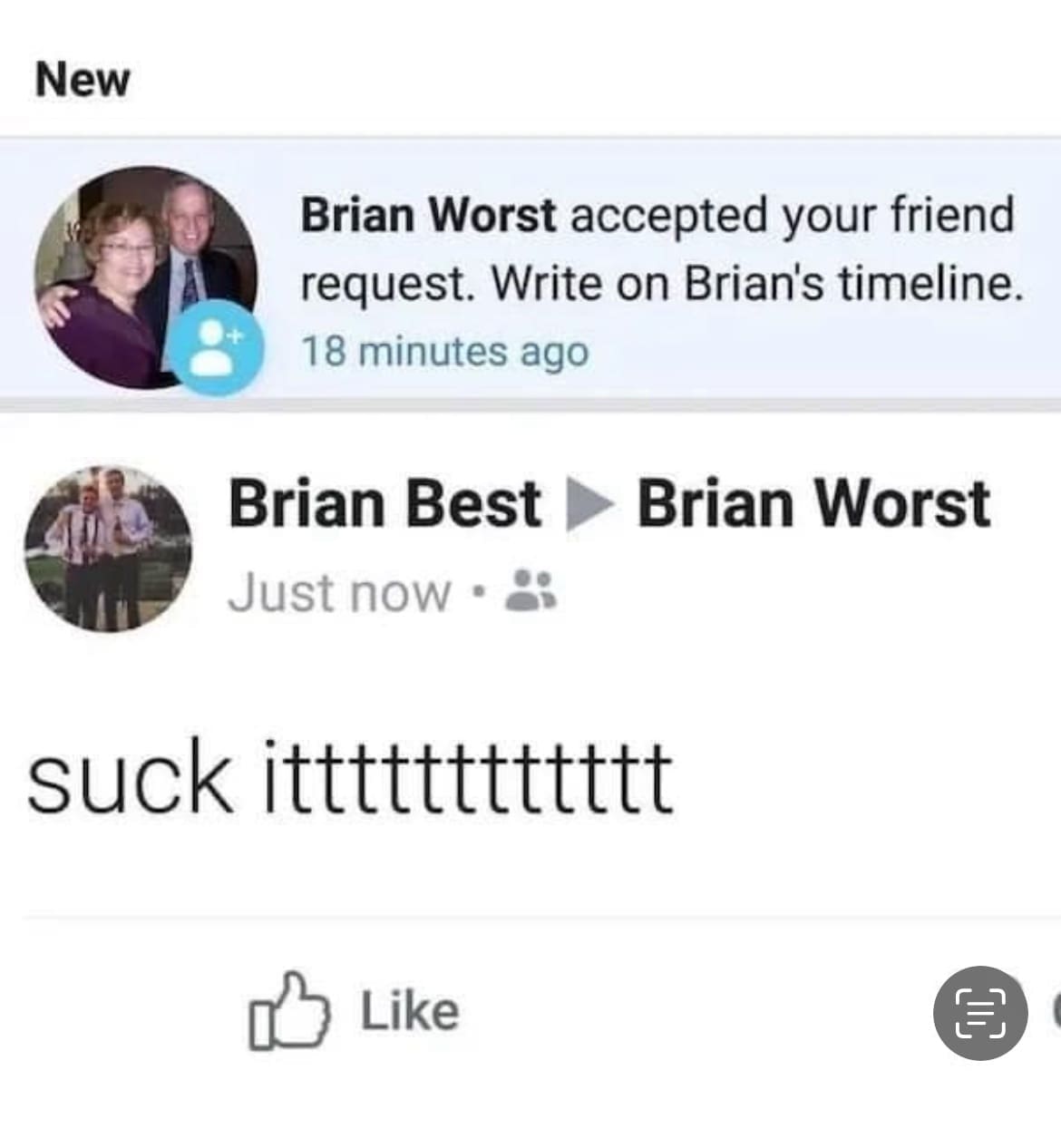 A classic meme from Facebook where "Brian Best" comments "suck it" on "Brian Worst's" timeline.