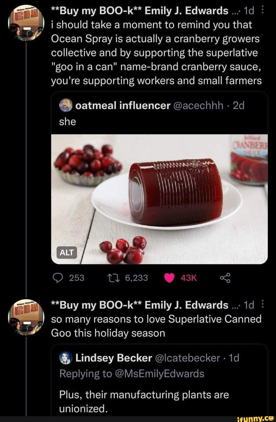 Cranberry sauce meme arguing that buying canned sauce supports union workers