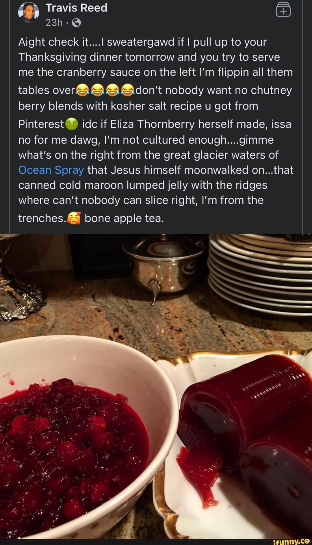 Cranberry sauce meme Facebook post ranting about loving the canned ridges.