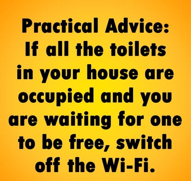 A dumb life hack that gives "practical advice" to switch off the Wi-Fi if all the toilets are occupied.