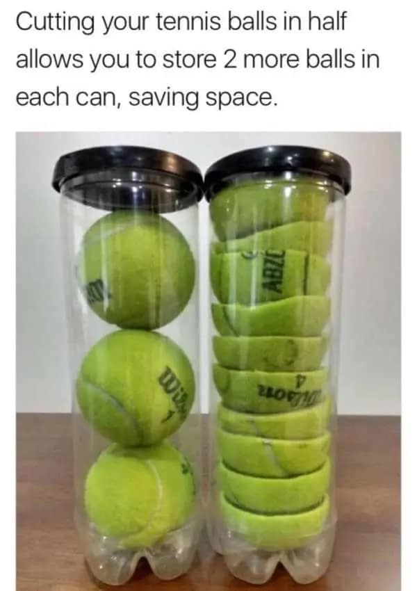 Tennis balls cut in half to fit more inside a storage tube container.