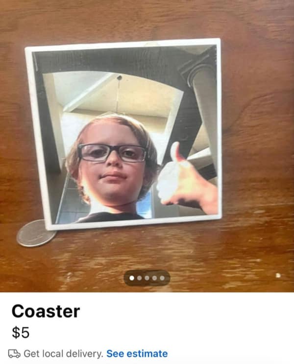 A funny Facebook Marketplace fail of a coaster with a child's low-angle selfie printed on it.