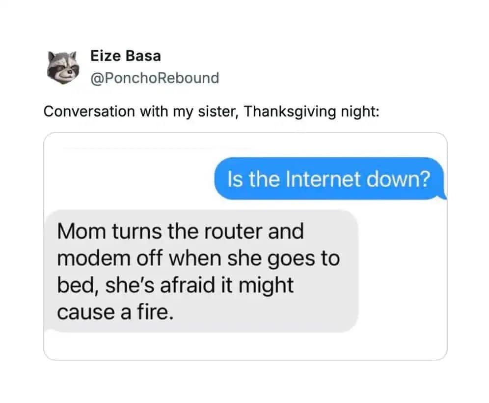 Funny thanksgiving tweet about mom turning off the internet router.