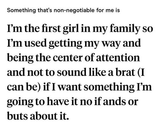 A dating profile bio where a girl proudly admits she is a "brat" who is "used to getting my way."