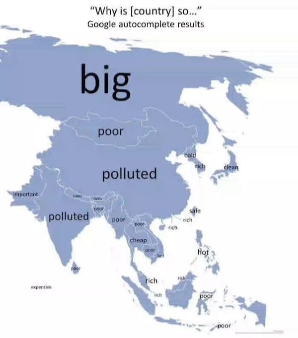 An interesting infographic map of Asia showing Google autocomplete results for "Why is [country] so..."