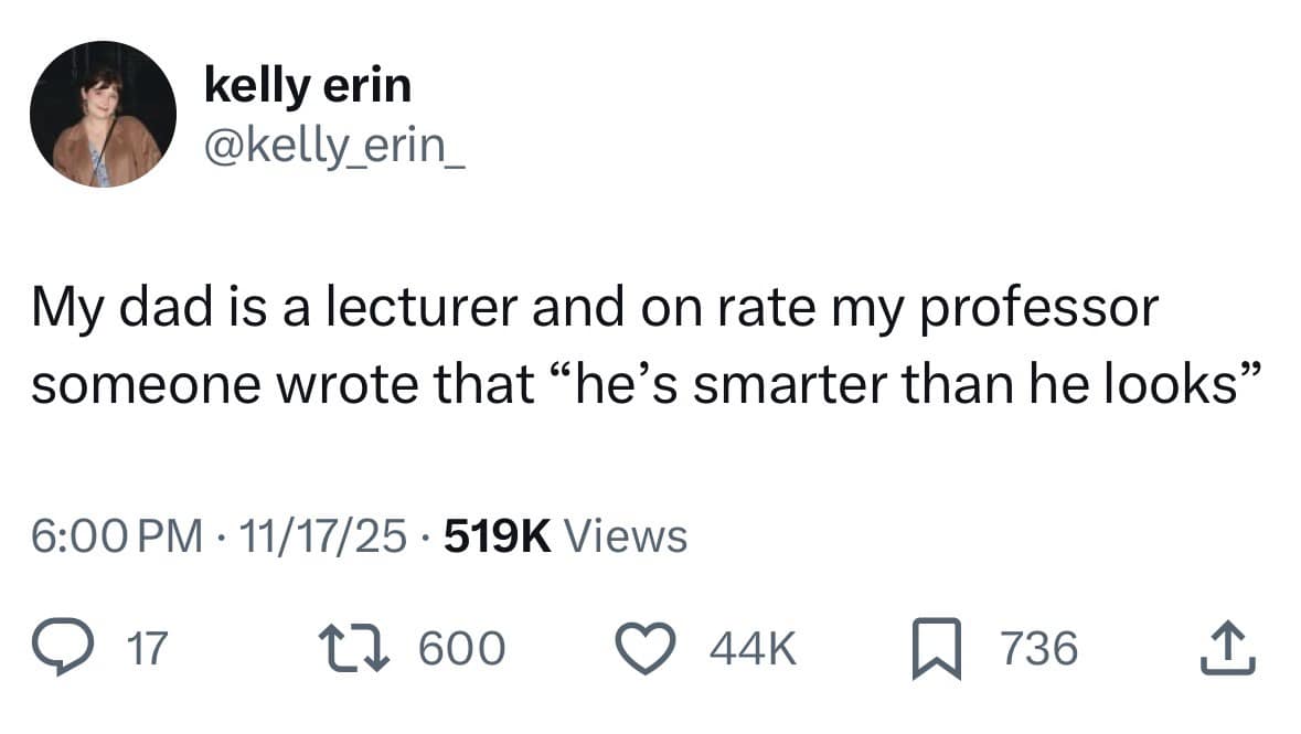 Hilarious meme about a dad receiving a backhanded compliment on Rate My Professor