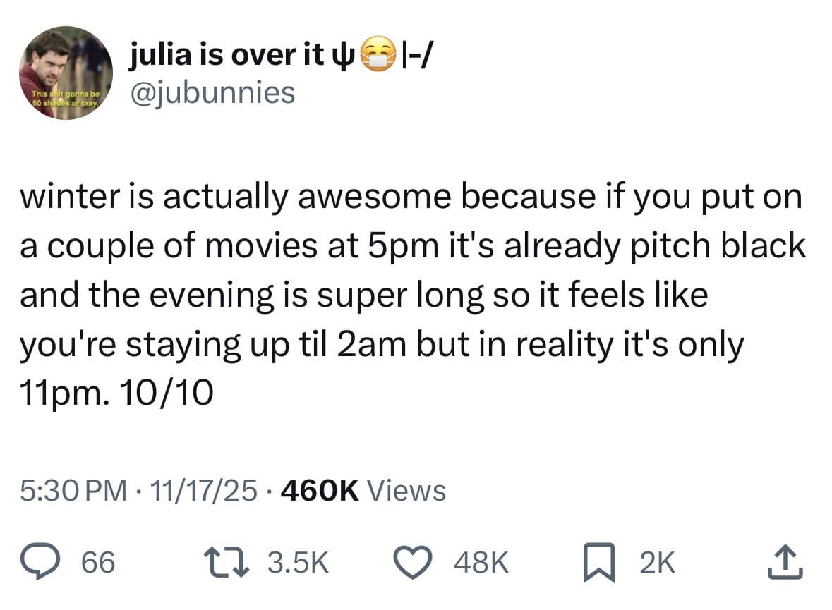 Tweet funny meme about the benefits of early winter sunsets