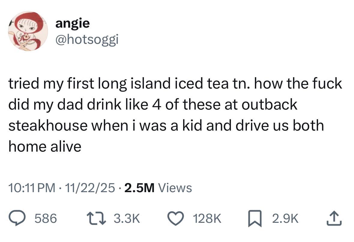 Tweet questioning how dads drank Long Island Iced Teas at Outback Steakhouse in a hilarious meme.