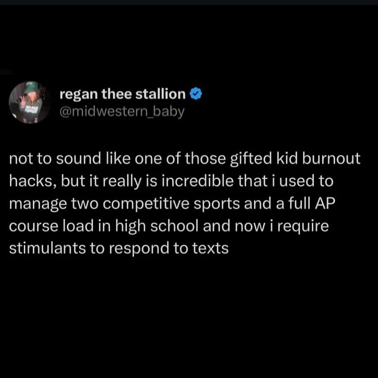 Funny meme about gifted kid burnout leading to needing stimulants for texts