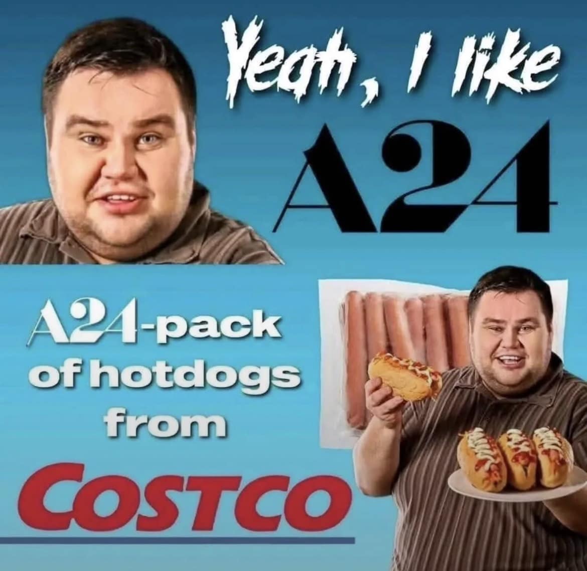 A funny meme pun about "A24" films, twisting it into an "A24-pack of hotdogs from Costco."