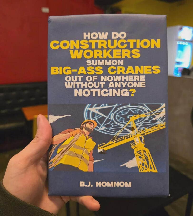 Funny meme featuring a fake book about construction workers summoning cranes