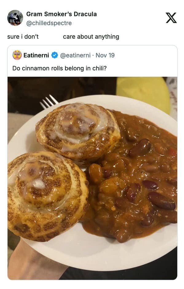 Midwest meme asking if cinnamon rolls belong with chili