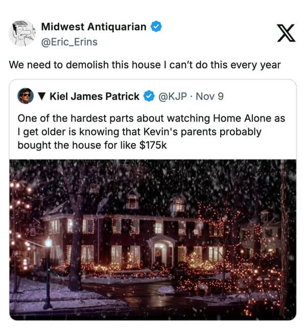 Midwest meme about the price of the Home Alone house