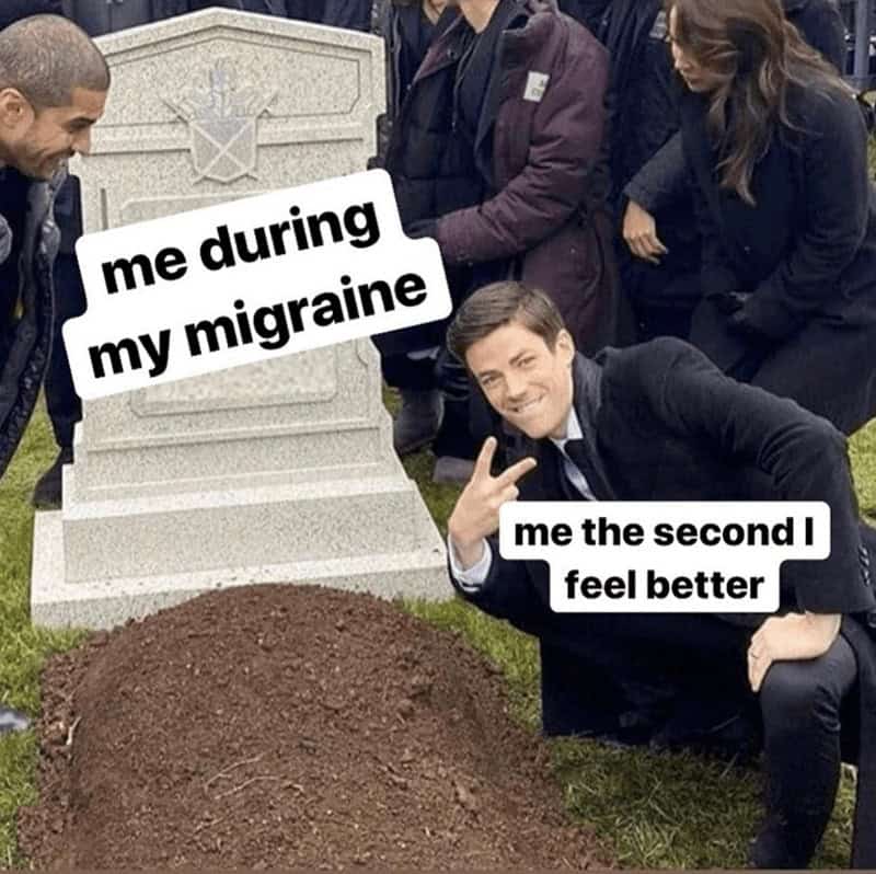 Funny migraine meme of Grant Gustin at a grave, showing "me during my migraine" vs. "me the second I feel better."