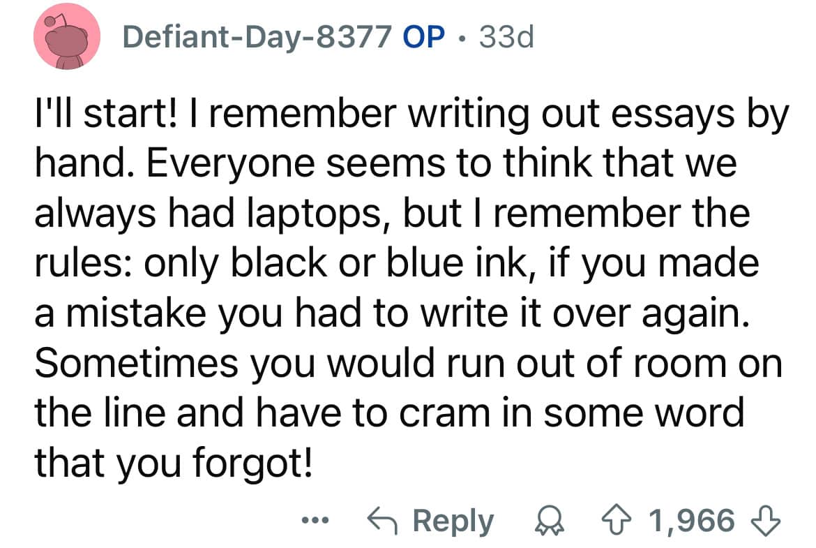 Millennial experience detailing the struggle of handwritten essays and mistakes.