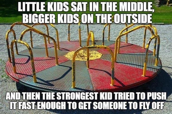 90s meme explaining the rules of the dangerous playground merry-go-round.