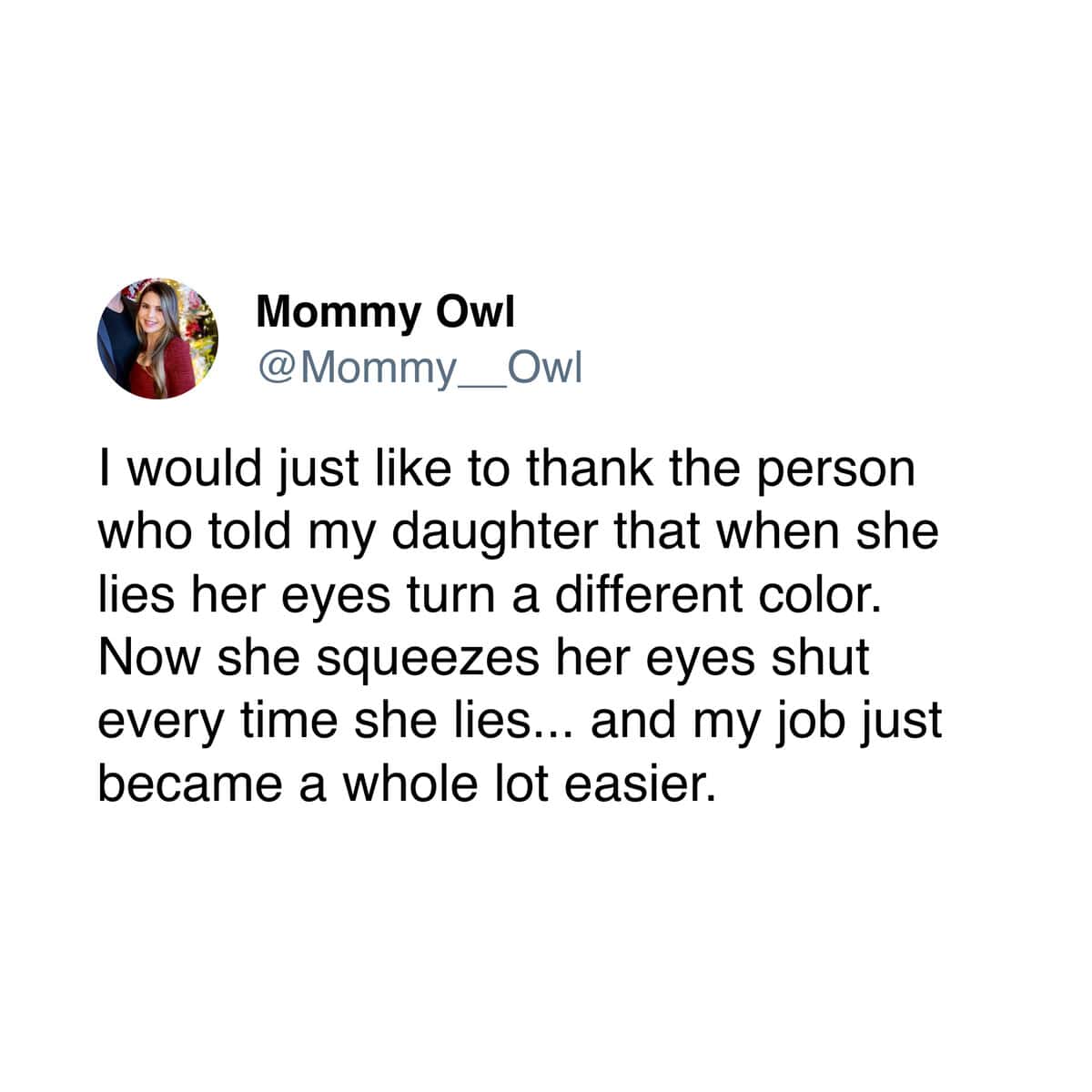 Parenting meme about tricking a child into revealing they are lying with eye color