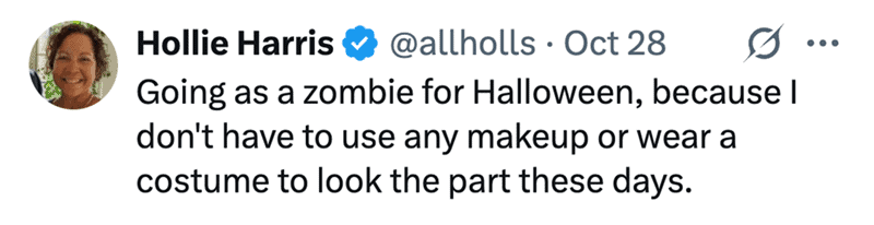 A funny parenting meme about a mom being a zombie for Halloween because she's already exhausted