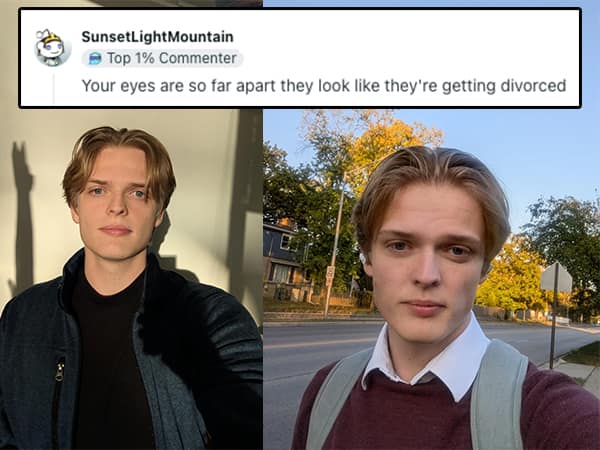 Savage roast claiming a man's eyes are getting a divorce