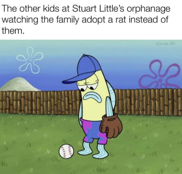 A dark, funny SpongeBob meme about the "Stuart Little" orphanage, showing a sad fish kid.