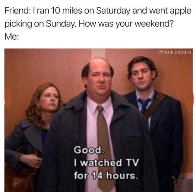 Kevin Malone from The Office bragging about watching TV in a Sunday meme.