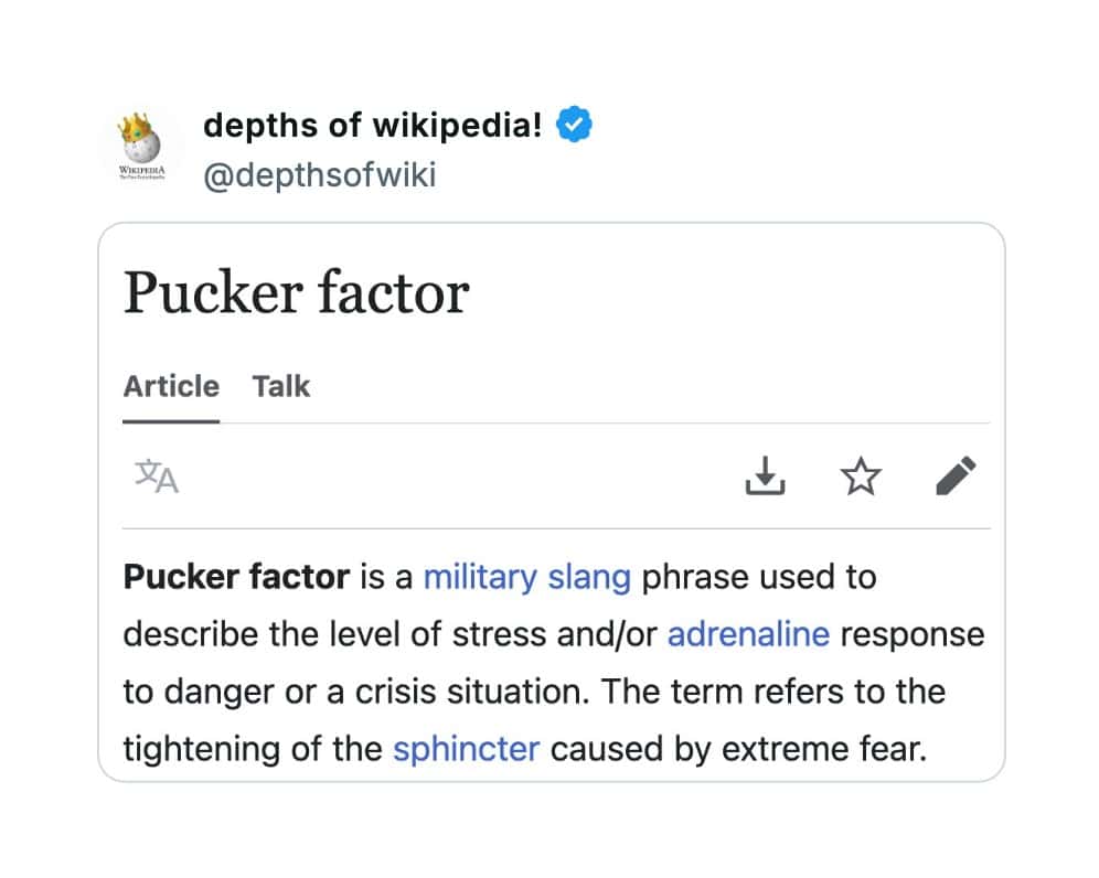 An unhinged Wikipedia entry for "Pucker factor," a military slang term for the sphincter tightening during extreme fear.