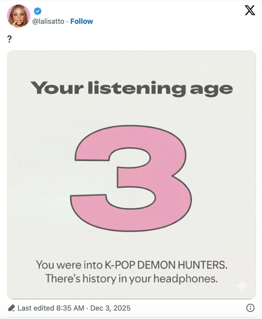 Listening age of 3 linked to K-Pop Demon Hunters in a 2025 Spotify Wrapped meme