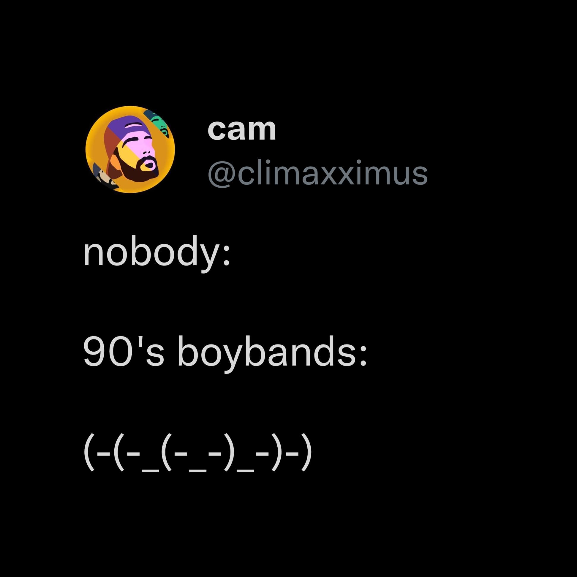 A 90s music meme comparing a normal person to a boy band using parentheses.