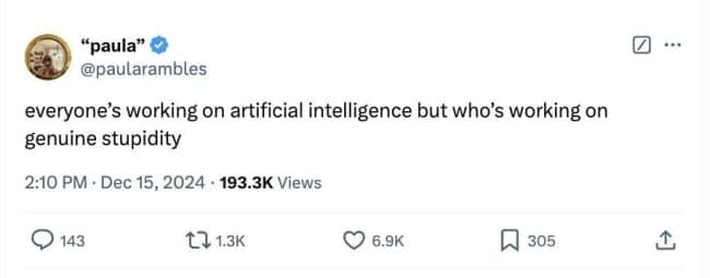 An AI meme asking for genuine stupidity instead of intelligence