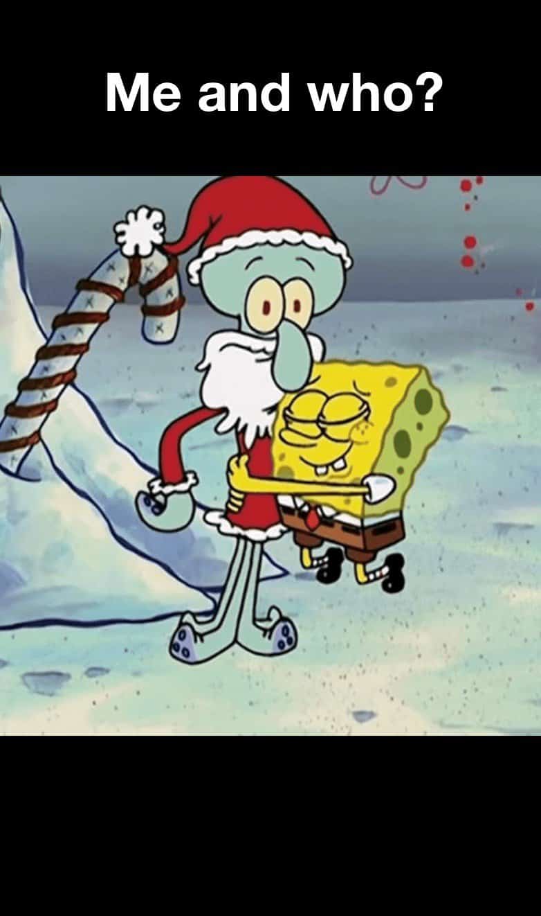 A christmas cartoon meme showing SpongeBob hugging a reluctant Squidward dressed as Santa.
