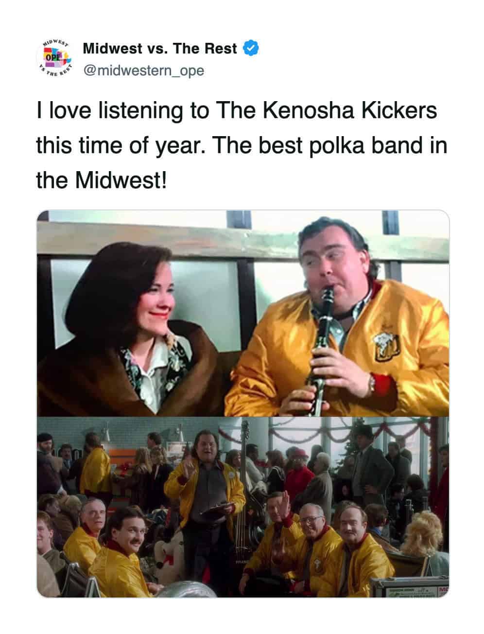 A Midwest meme celebrating The Kenosha Kickers from Home Alone as the best polka band.