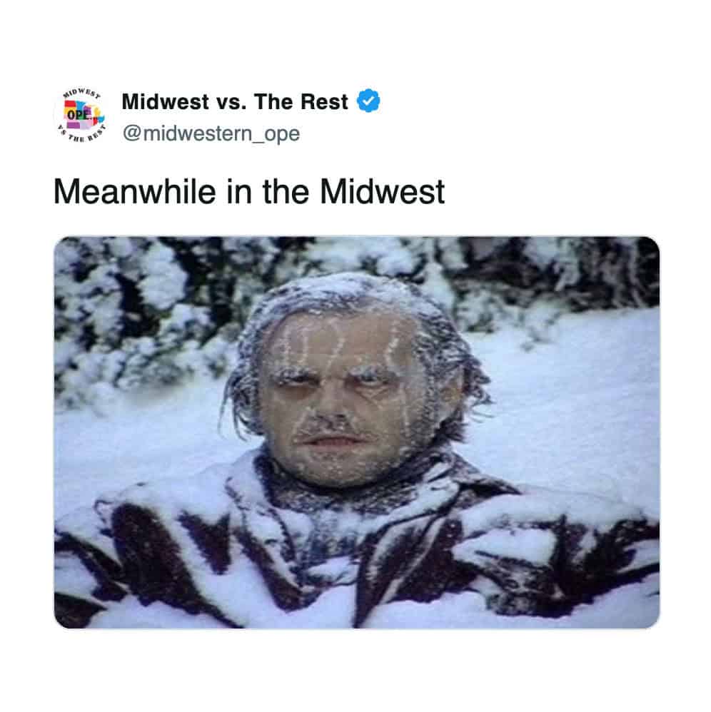 A Midwest meme showing Jack Nicholson frozen in The Shining representing winter weather.