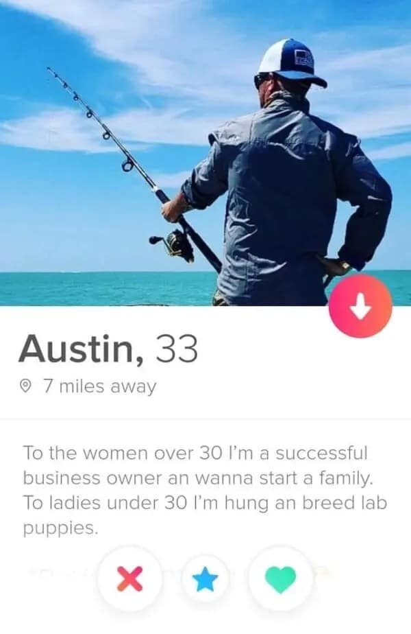 Tinder profile of Austin 33 holding fishing rod with different bios for age groups.