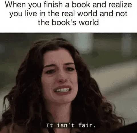 A sad book meme featuring Anne Hathaway crying about living in the real world instead of a book world.