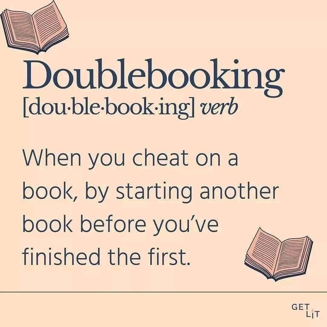 A dictionary style book meme defining doublebooking as cheating on a book by starting another.