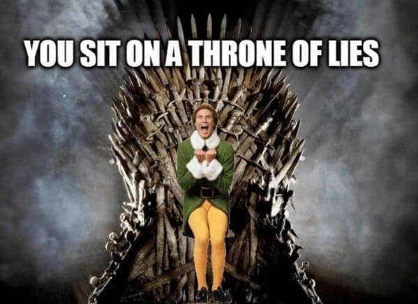 A Buddy the elf meme showing Buddy sitting on the Iron Throne from Game of Thrones.