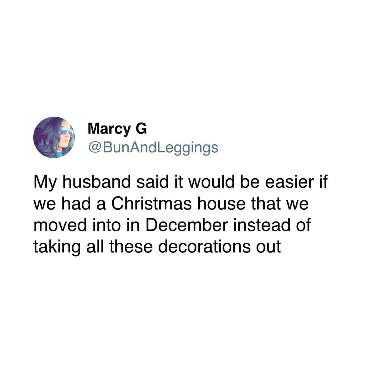 A christmas decoration meme of a tweet about moving into a separate Christmas house.