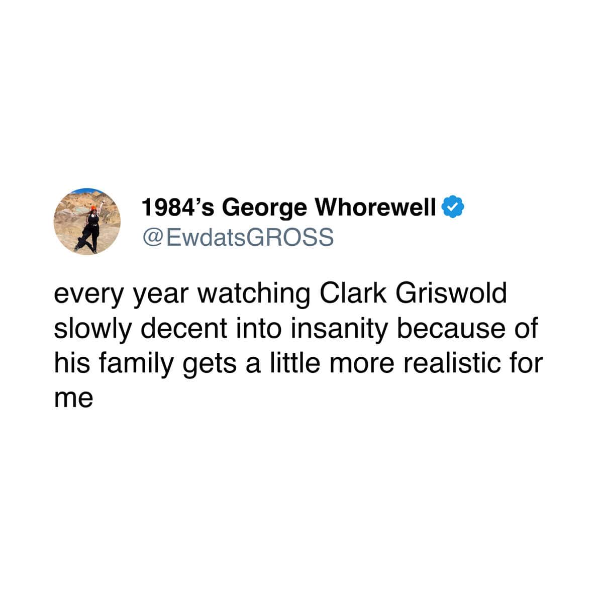 A christmas decoration meme of a tweet relating to Clark Griswold's breakdown.
