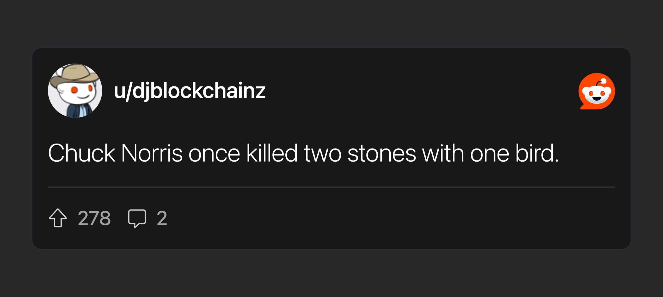 A funny text post stating Chuck Norris killed two stones with one bird.