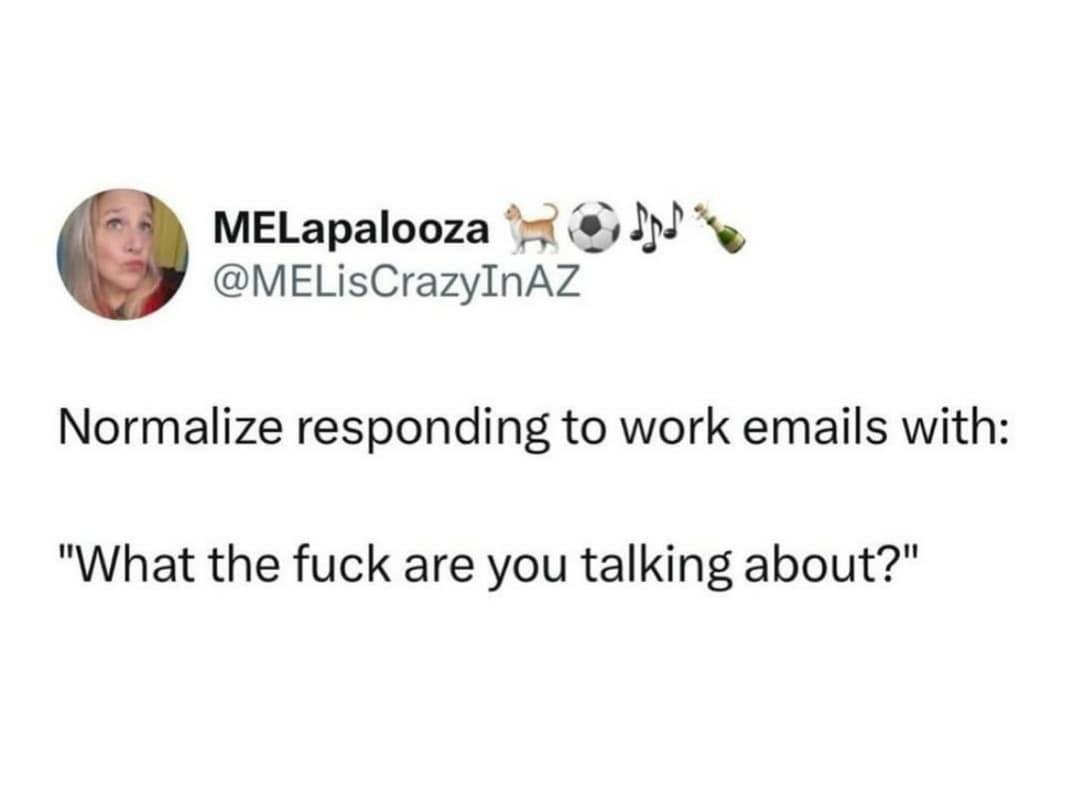 Tweet advocating for rude email responses used as a classic meme